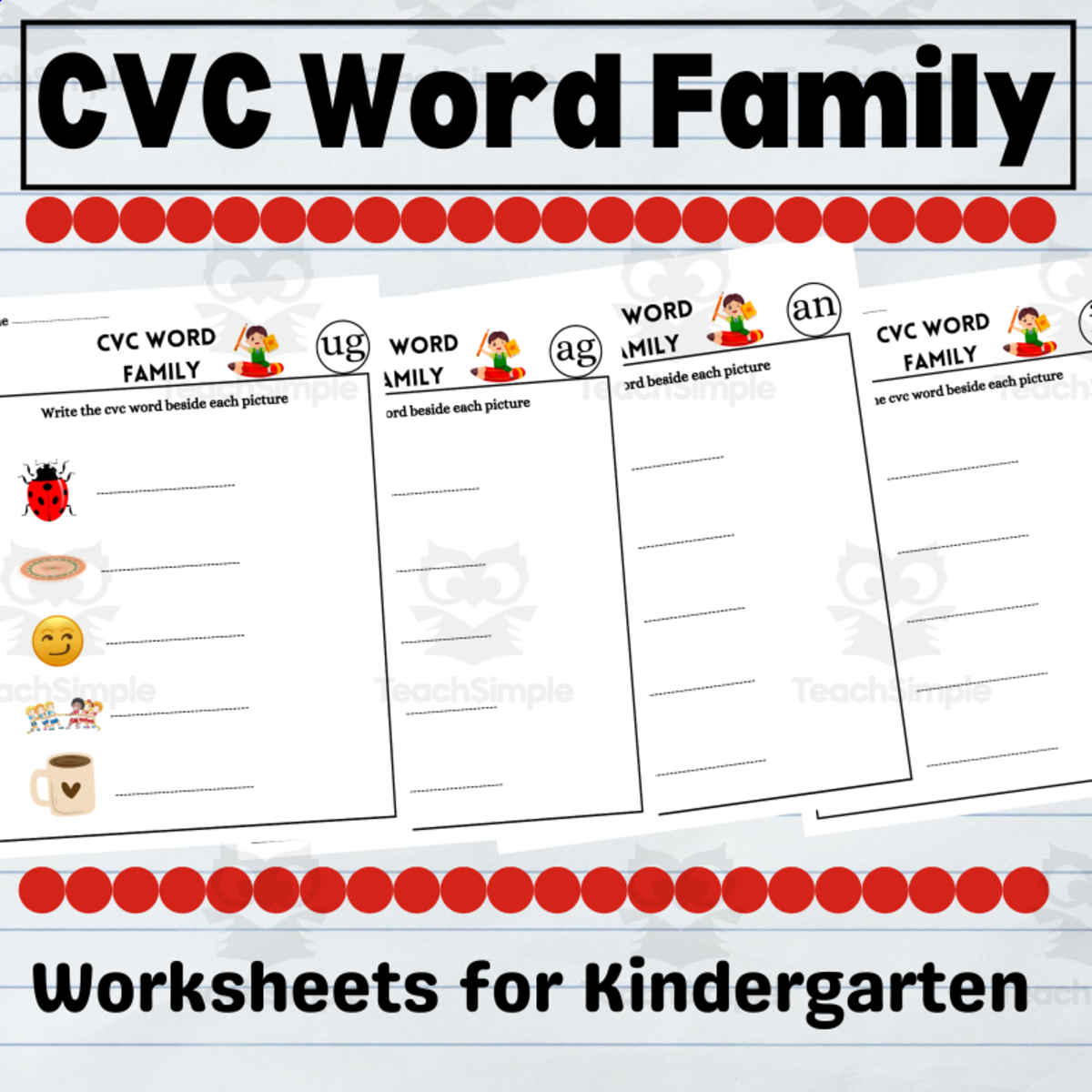 An educational teaching resource from Your Teaching Companion entitled CVC Word Family Printables | CVC Word Worksheets , for Kindergarten downloadable at Teach Simple.