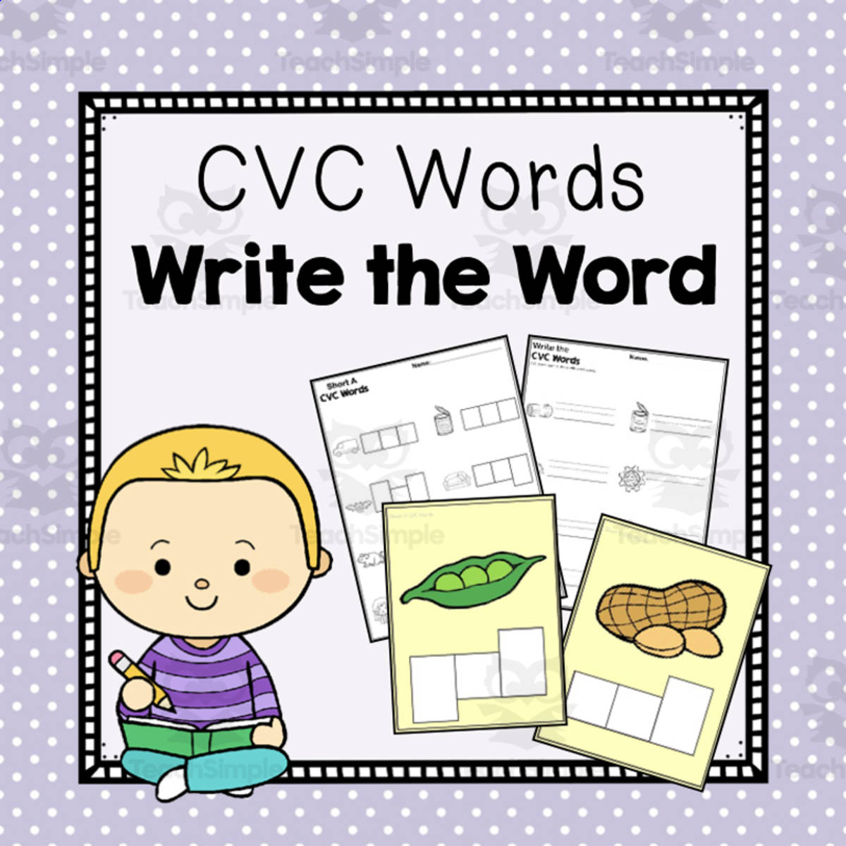 An educational teaching resource from Simply Schoolgirl entitled CVC Words: Write the Word Activity Packet downloadable at Teach Simple.