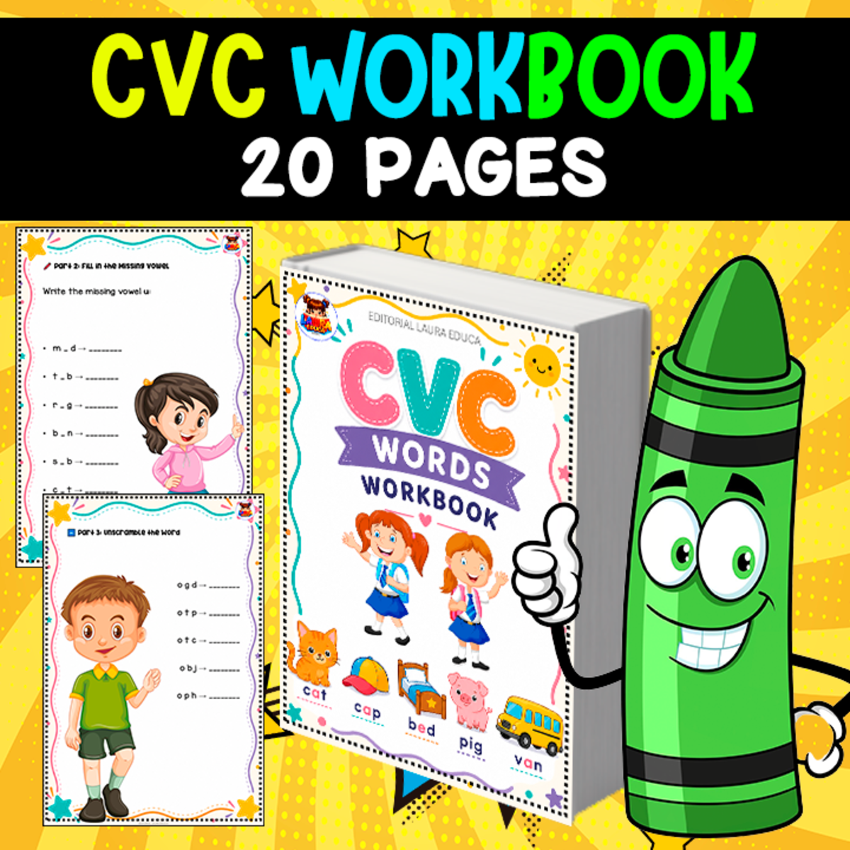 An educational teaching resource from EDITORIAL LAURA EDUCA entitled CVC WORKBOOK | FREE RESOURCE | 20 PAGES downloadable at Teach Simple.