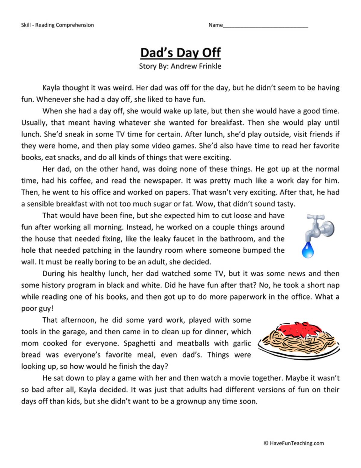 An educational teaching resource from Have Fun Teaching entitled Dad's Day Off - Reading Comprehension Worksheet downloadable at Teach Simple.