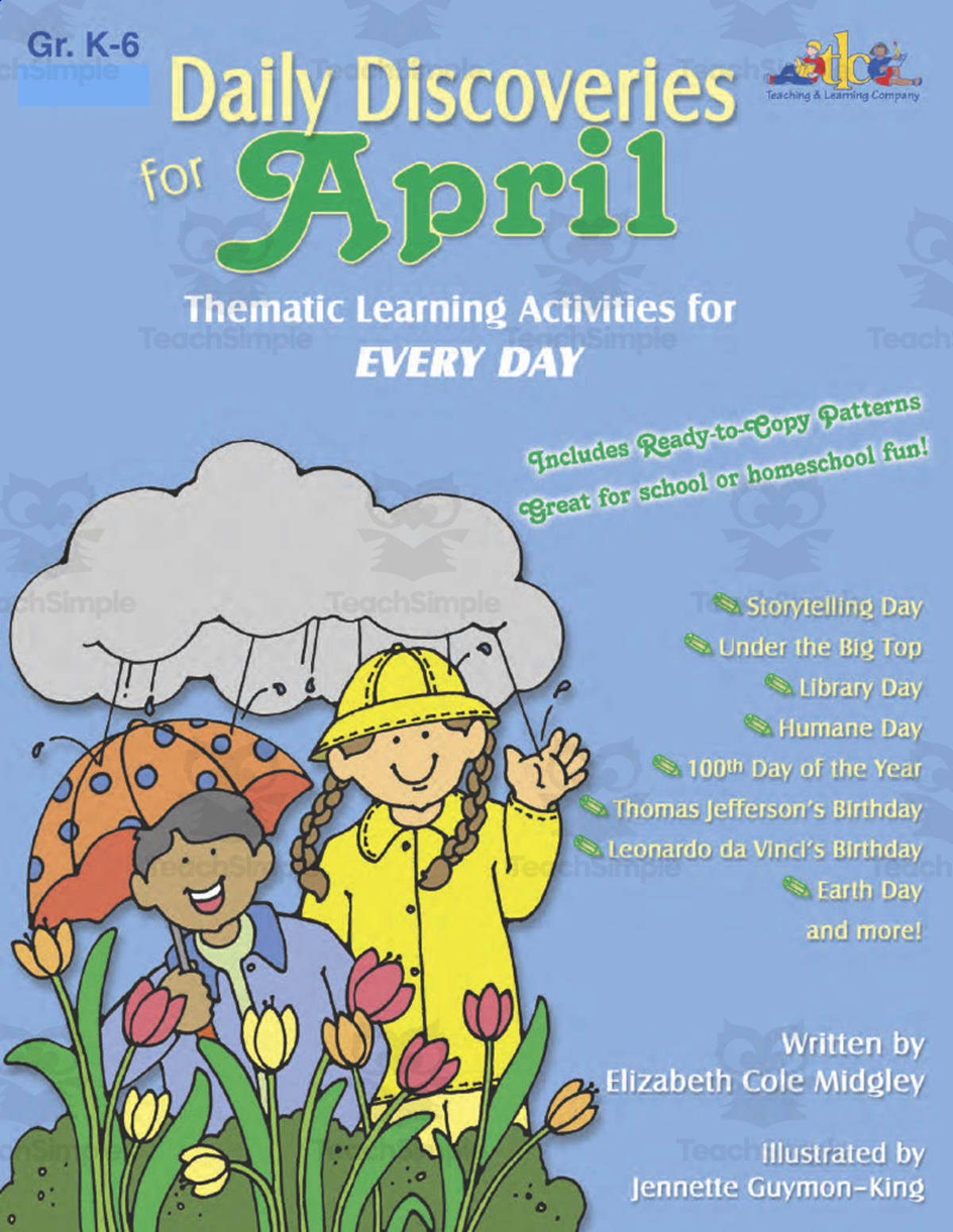 An educational teaching resource from Classroom Complete Press entitled Daily Discoveries for APRIL: Thematic Learning Activities for EVERY DAY downloadable at Teach Simple.
