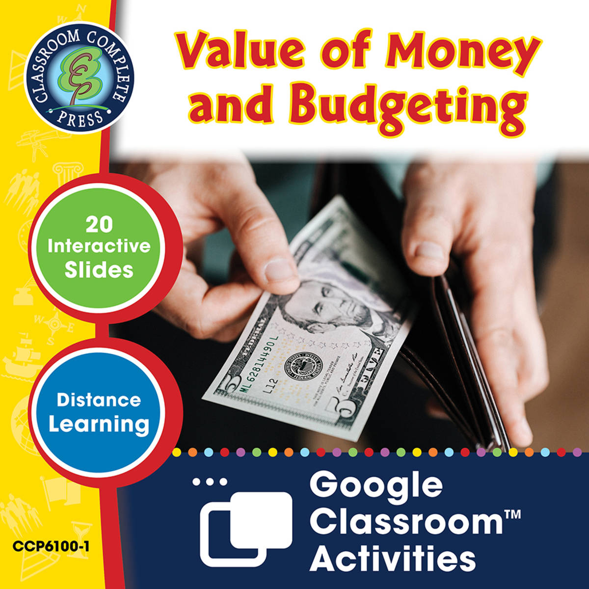 An educational teaching resource from Classroom Complete Press entitled Daily Marketplace Skills: Value of Money & Budgeting - Google Slides Gr. 6-12 (SPED) downloadable at Teach Simple.