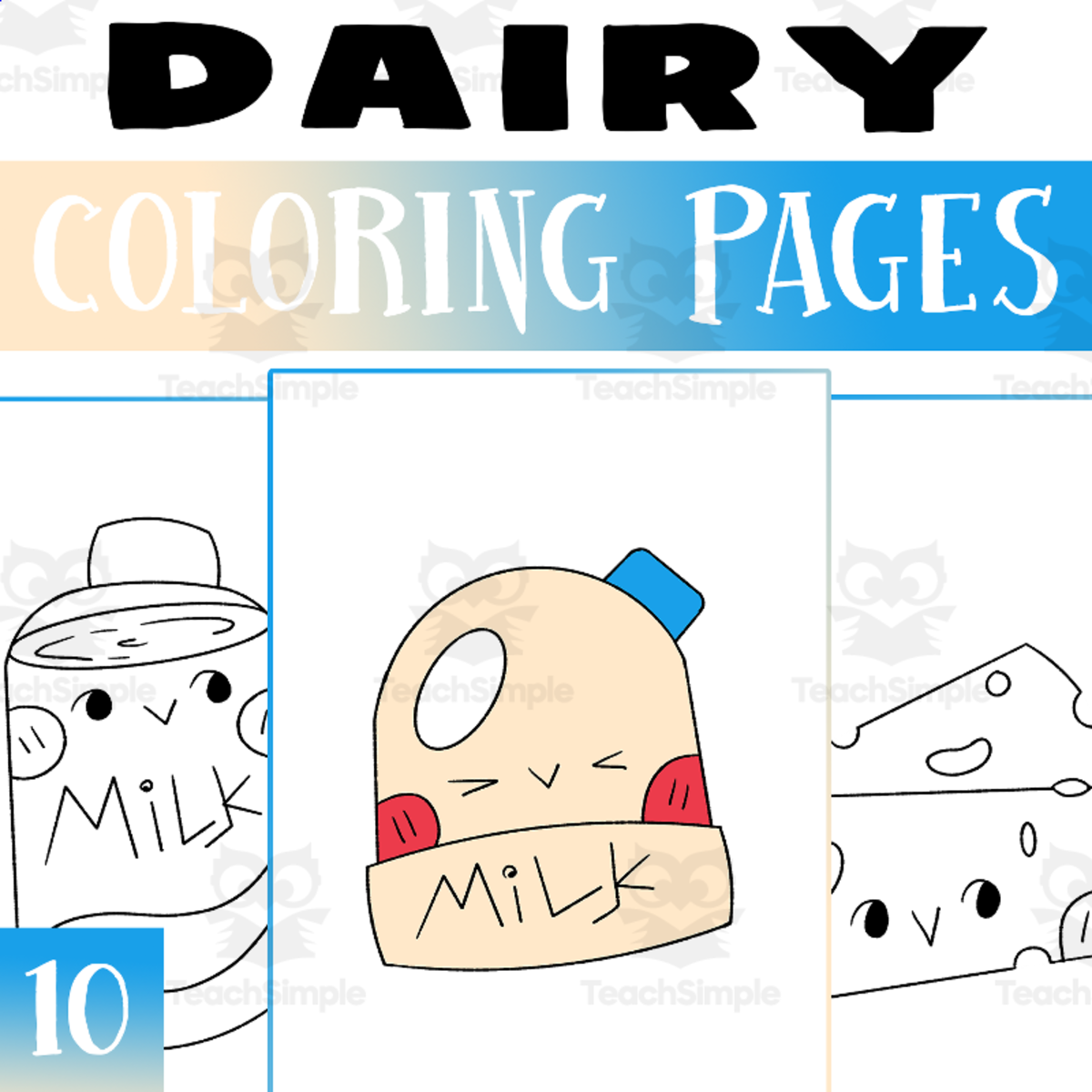 An educational teaching resource from Lapiiin Art Activities entitled Dairy Coloring Pages Worksheet Activity downloadable at Teach Simple.