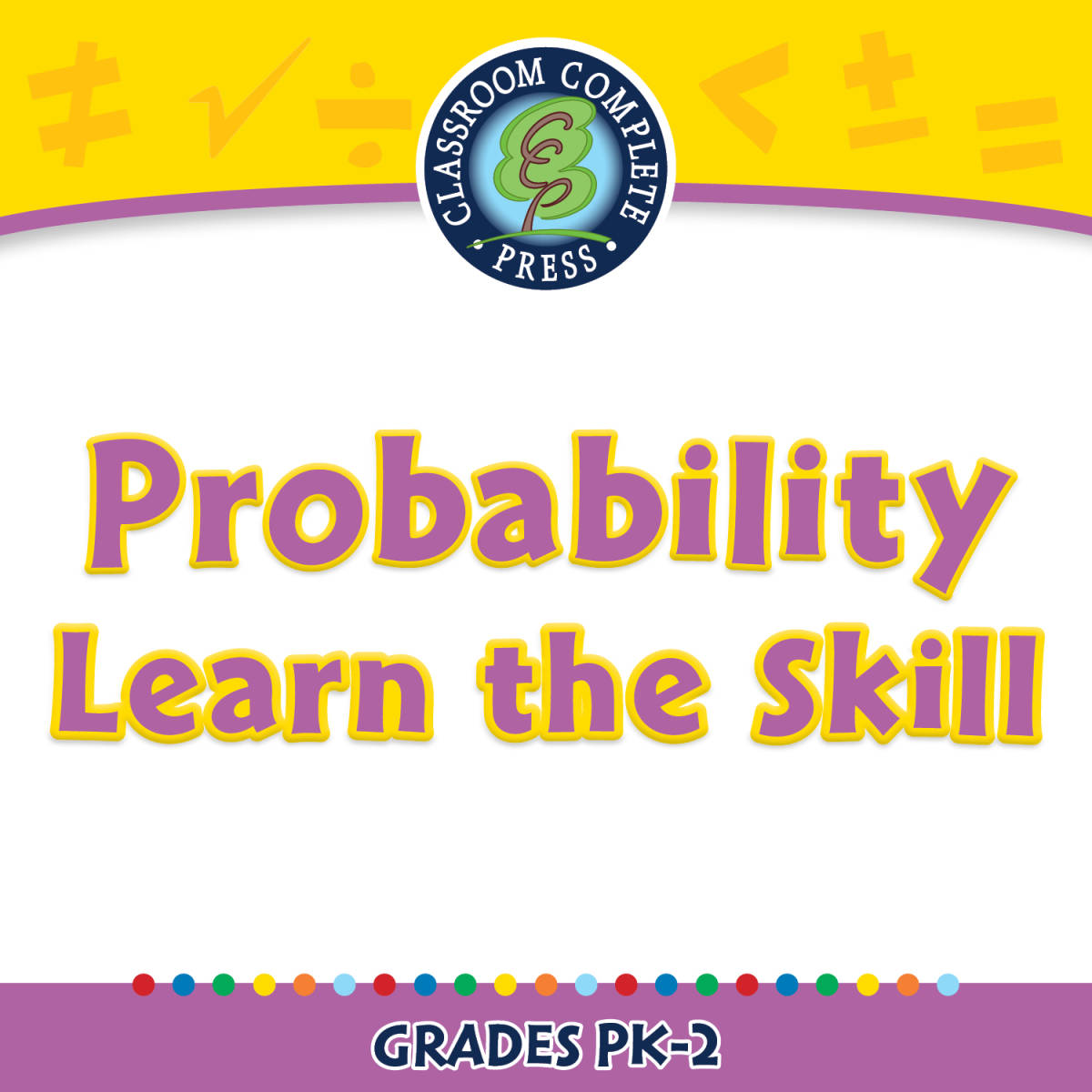 An educational teaching resource from Classroom Complete Press entitled Data Analysis & Probability: Probability - Learn the Skill - FLASH-PC downloadable at Teach Simple.