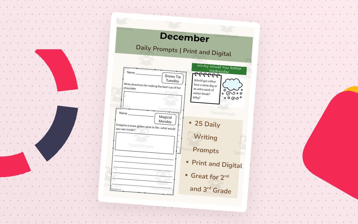 An educational teaching resource from A Day In Elementary entitled December Daily Writing Prompts | 2nd & 3rd Grade | Print + Digital downloadable at Teach Simple.