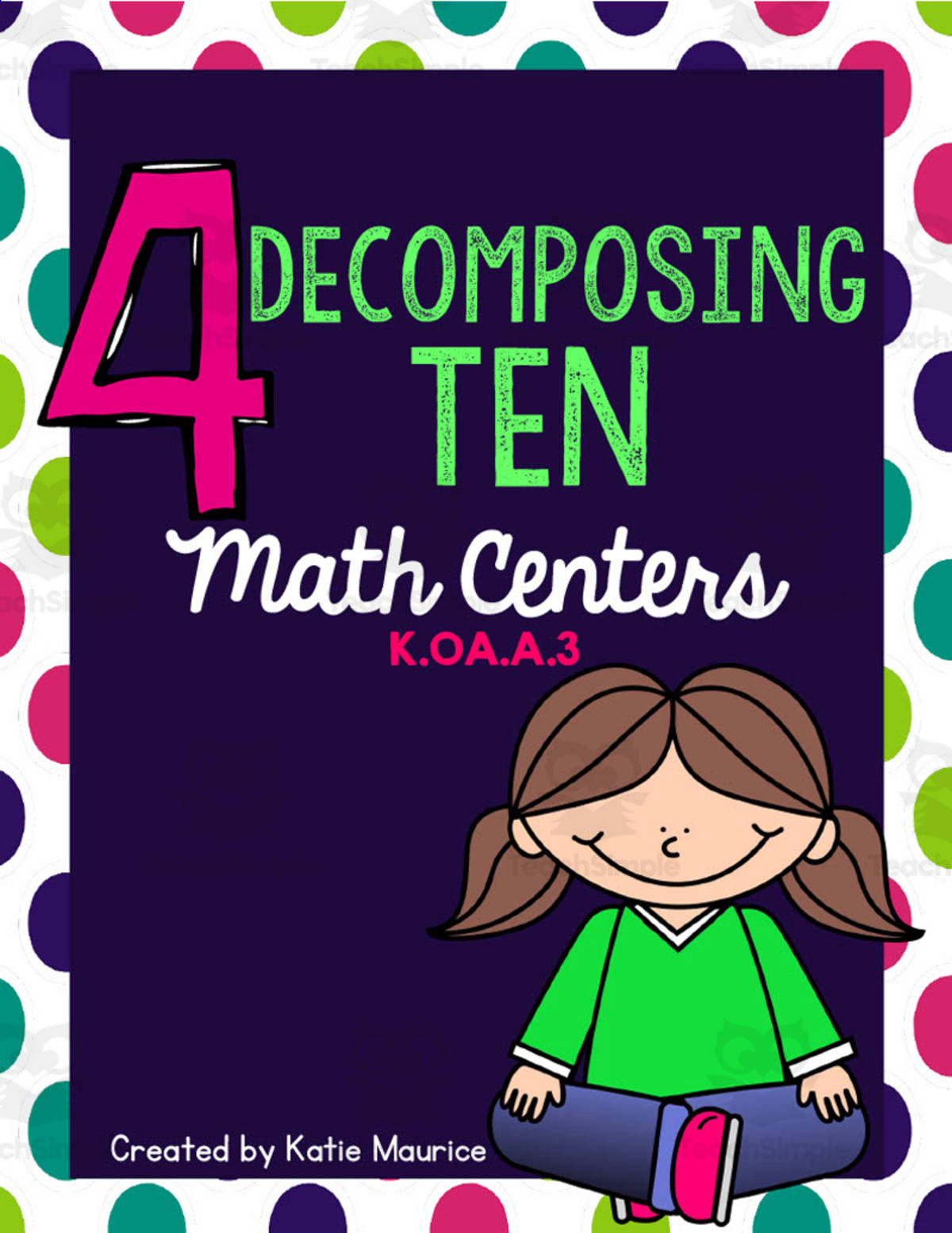 An educational teaching resource from Katie Maurice entitled Decomposing Ten Activity Pack downloadable at Teach Simple.