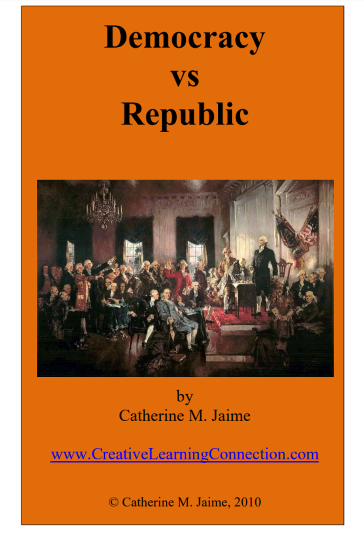 An educational teaching resource from Creative Learning Connection entitled Democracy vs Republic Mini Lesson downloadable at Teach Simple.