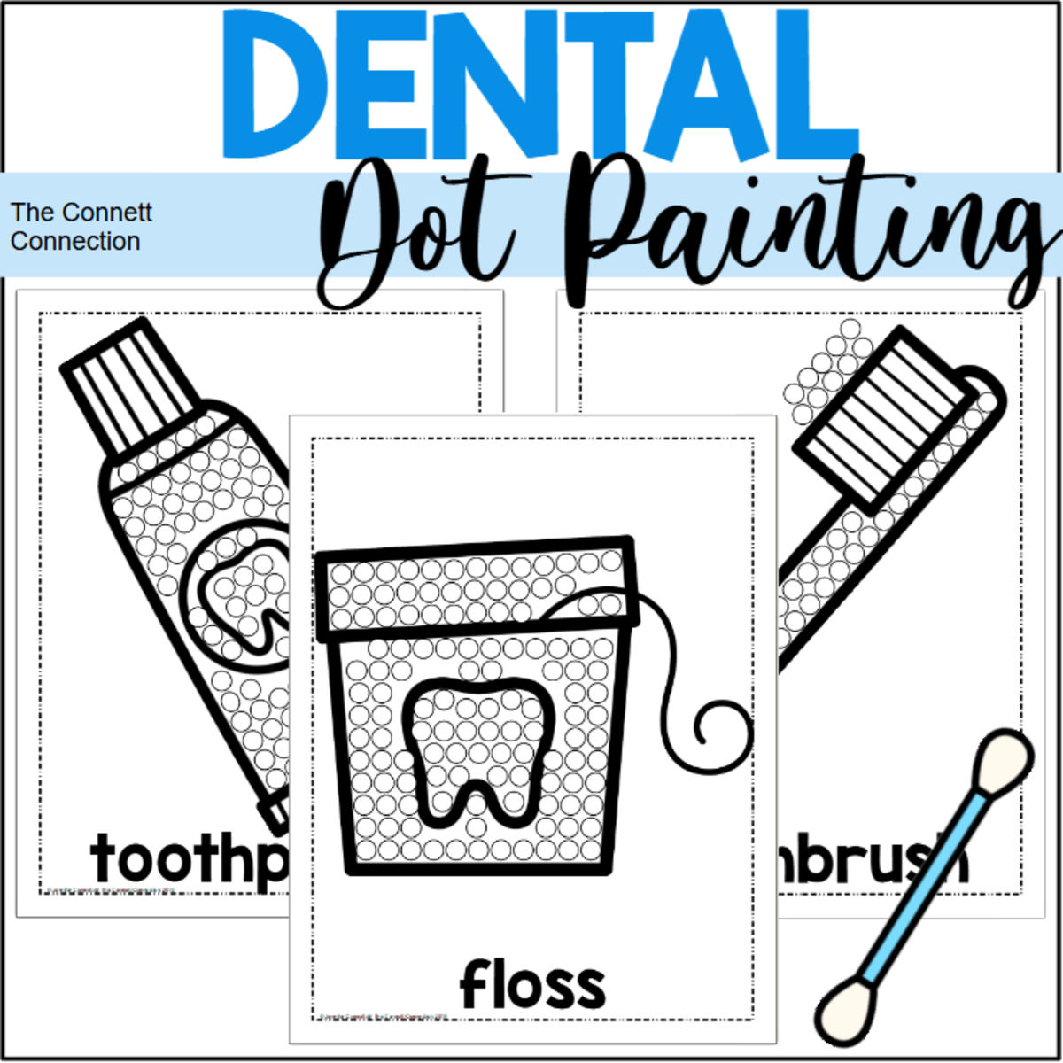 An educational teaching resource from The Connett Connection entitled Dental Health Dot Painting - A Fine Motor Art Activity downloadable at Teach Simple.