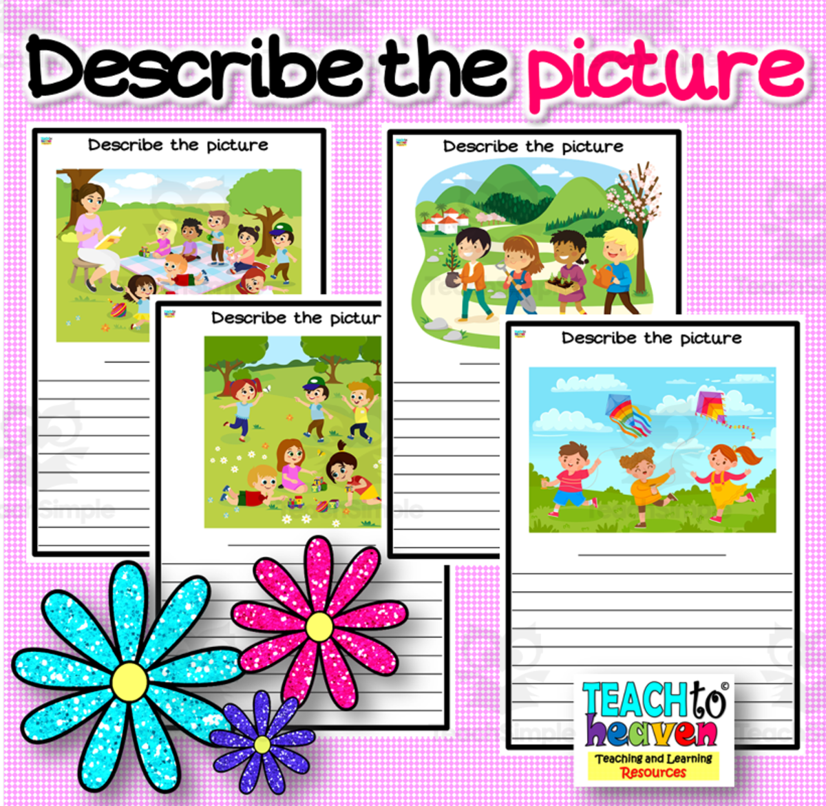 An educational teaching resource from Teach To Heaven,  Reoulita.com entitled Describe the Picture – Observation Writing Activity downloadable at Teach Simple.