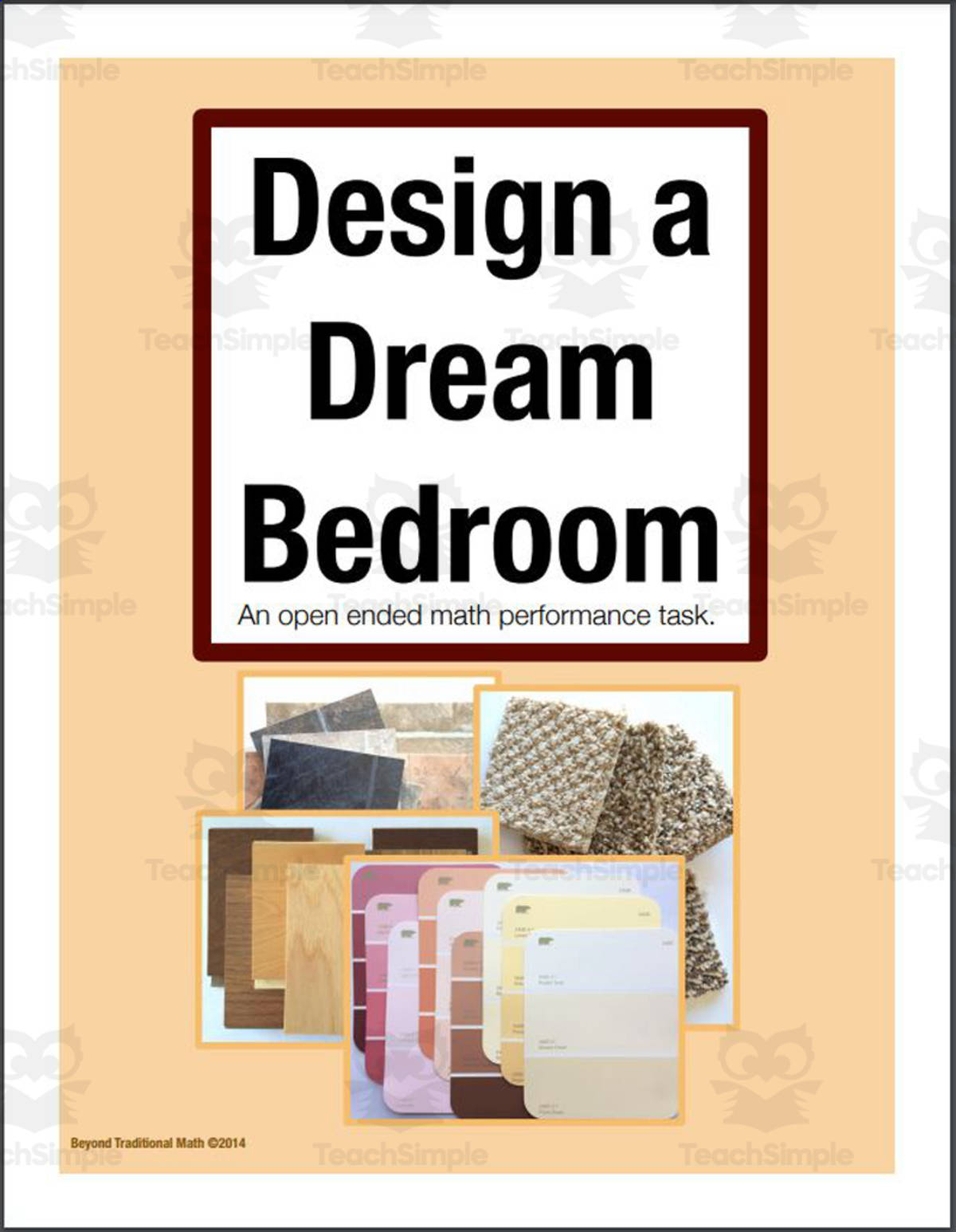An educational teaching resource from Beyond Traditional Math entitled Design a Dream Bedroom – Area & Perimeter Project downloadable at Teach Simple.