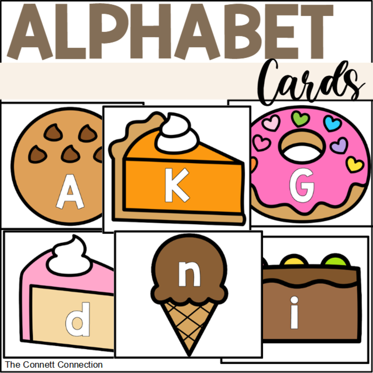 An educational teaching resource from The Connett Connection entitled Dessert Alphabet Cards downloadable at Teach Simple.