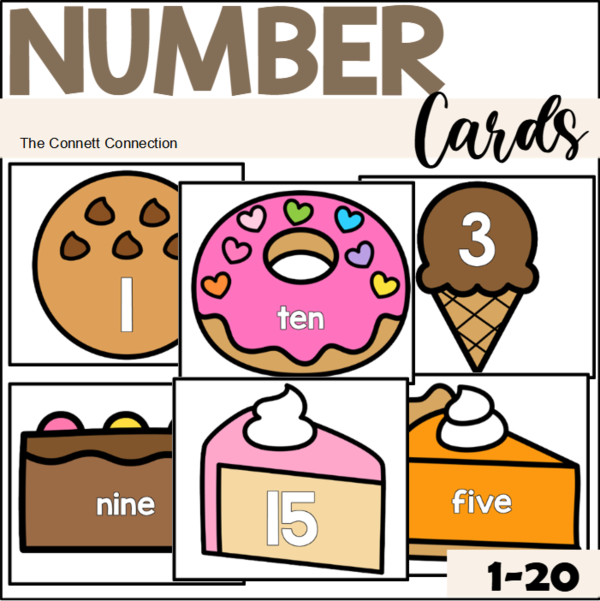 An educational teaching resource from The Connett Connection entitled Desserts Number Cards downloadable at Teach Simple.