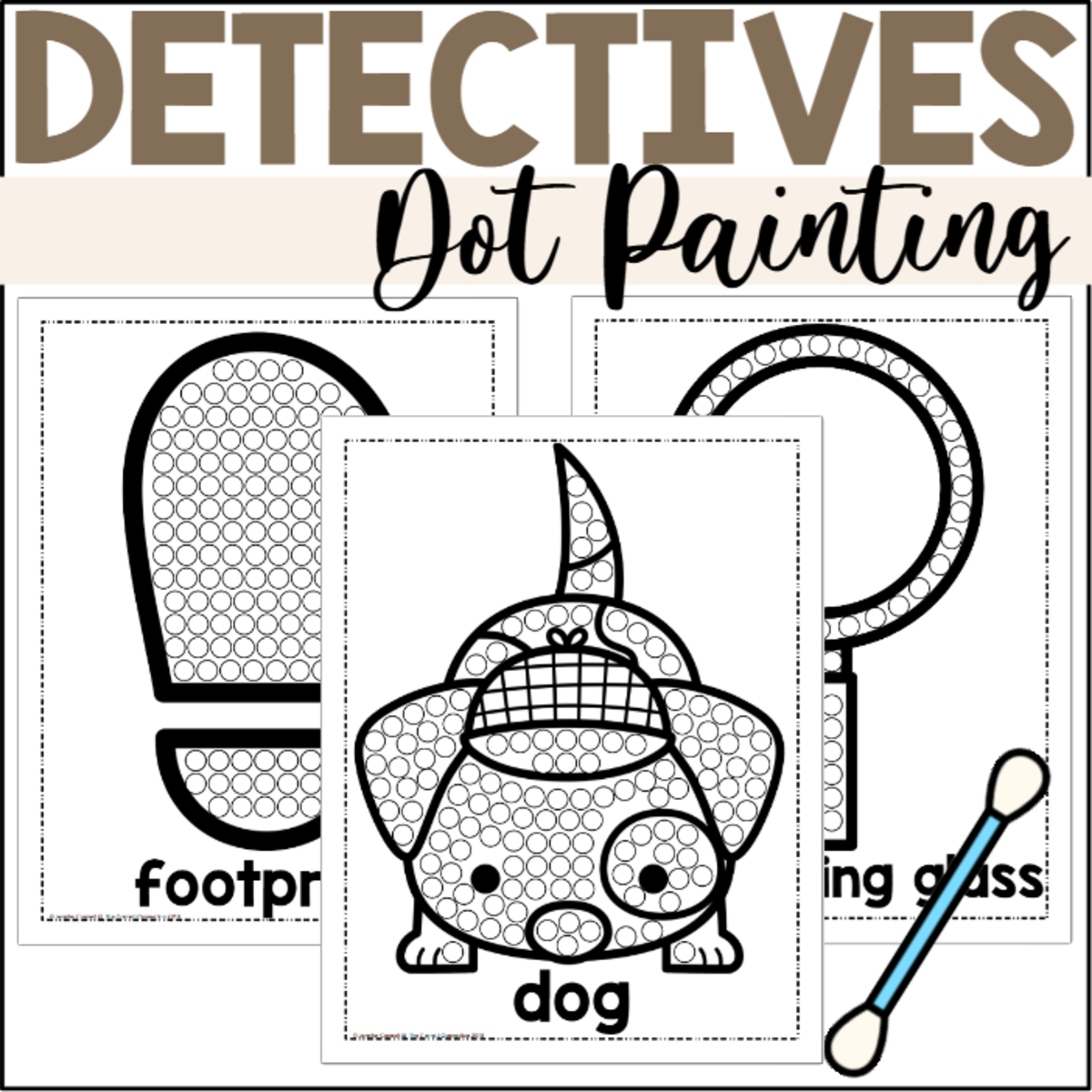 An educational teaching resource from The Connett Connection entitled Detective Dot Painting - A Fine Motor Art Activity downloadable at Teach Simple.