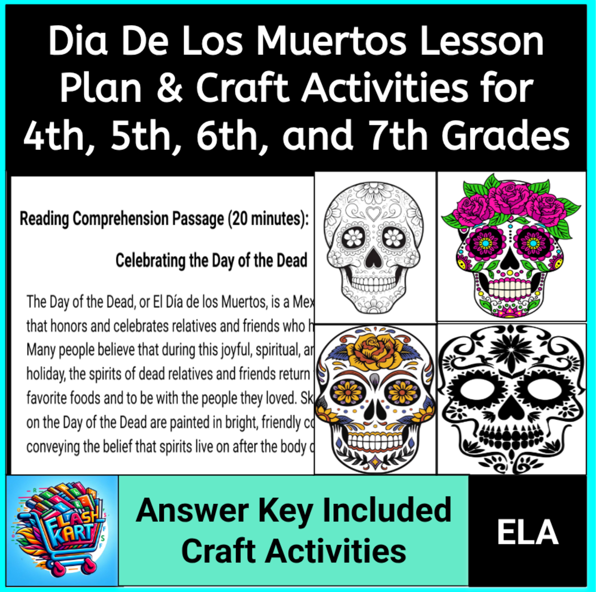 An educational teaching resource from FlashKart entitled Día de los Muertos Reading Comprehension Passage and Craft for 4th-7th downloadable at Teach Simple.