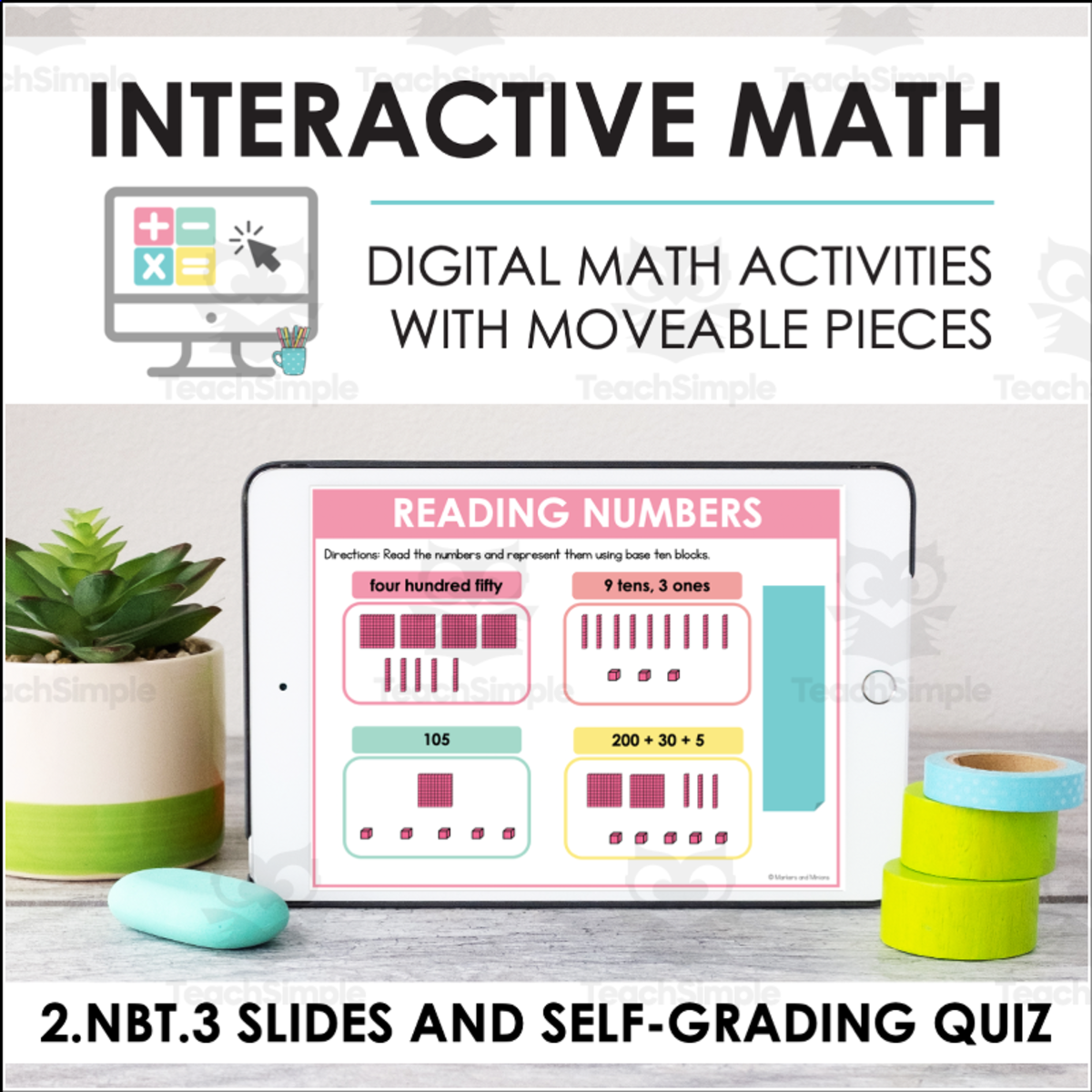 An educational teaching resource from Markers and Minions entitled Digital Math for 2.NBT.3 - Understanding Place Value (Slides + Self-Grading Quiz) downloadable at Teach Simple.