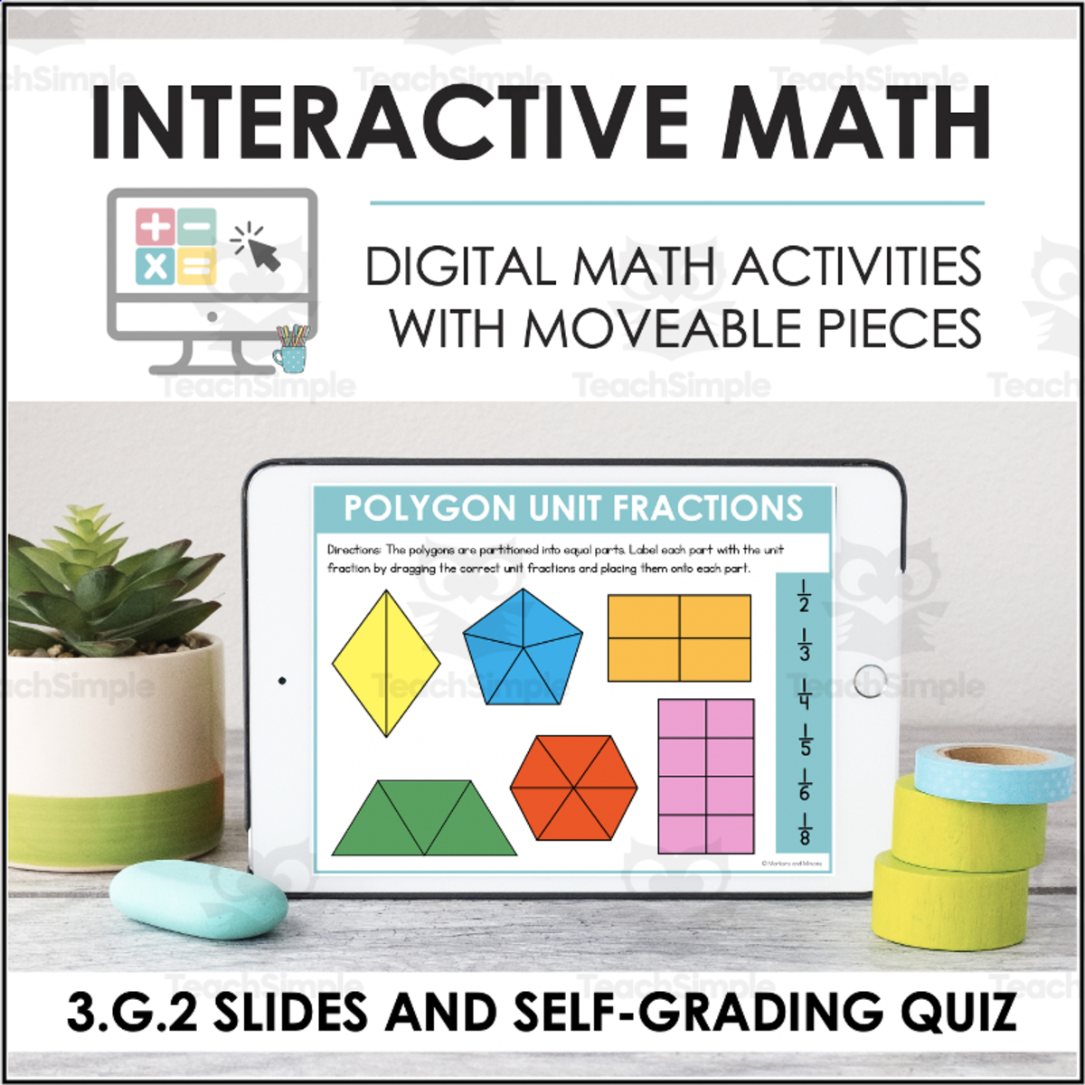 An educational teaching resource from Markers and Minions entitled Digital Math for 3.G.2 - Reason With Shapes and Their Attributes (Slides + Self-Grading Quiz) downloadable at Teach Simple.