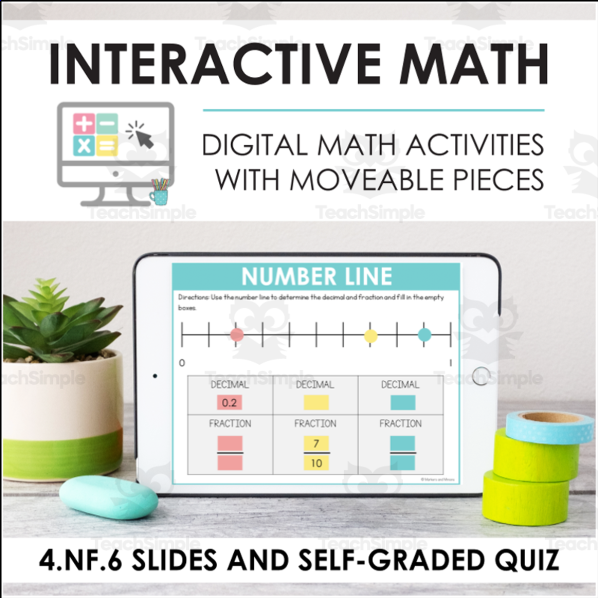An educational teaching resource from Markers and Minions entitled Digital Math for 4.NF.6 - Decimal Notation & Compare Decimal Fractions (Slides + Self-Grading Quiz) downloadable at Teach Simple.