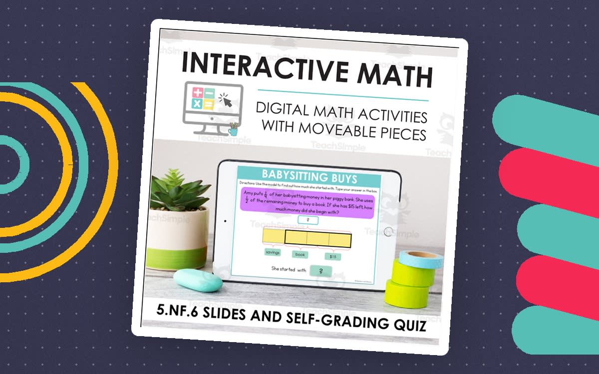 An educational teaching resource from Markers and Minions entitled Digital Math for 5.NF.6 - Apply Understandings of Multiplication and Division (Slides + Self-Grading Quiz) downloadable at Teach Simple.