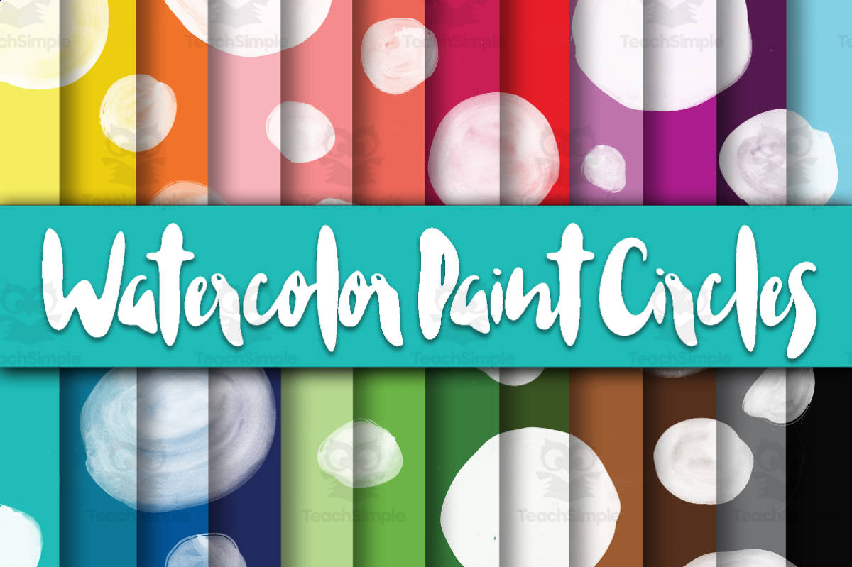 An educational teaching resource from OldMarket entitled Digital Paper: Watercolor Paint Circles downloadable at Teach Simple.