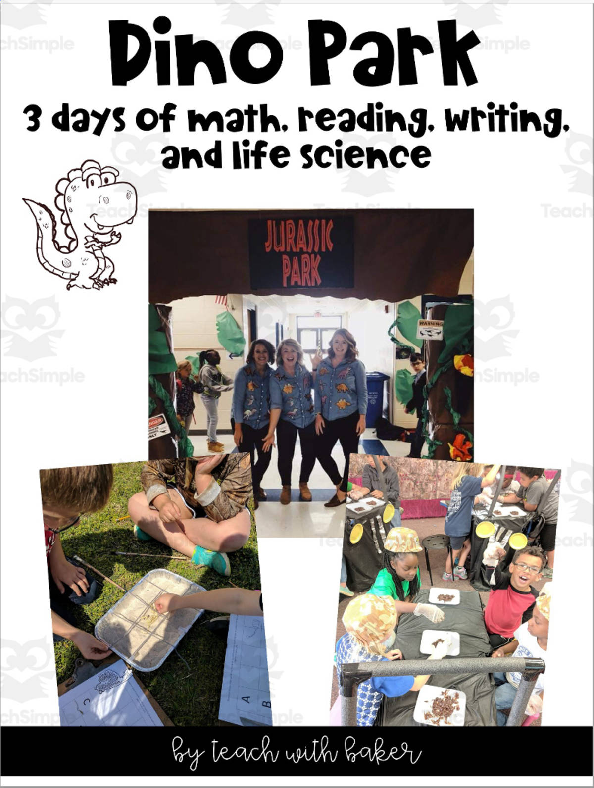 An educational teaching resource from Teach With Baker entitled Dino Park Mini Unit downloadable at Teach Simple.