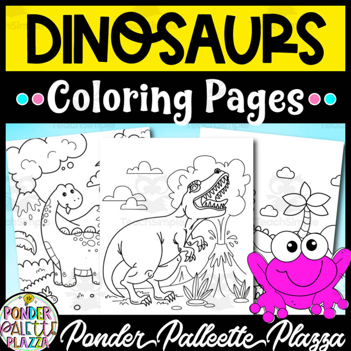 An educational teaching resource from Ponder Palette Plazza entitled Dinosaurs Coloring Pages - Set 2 downloadable at Teach Simple.