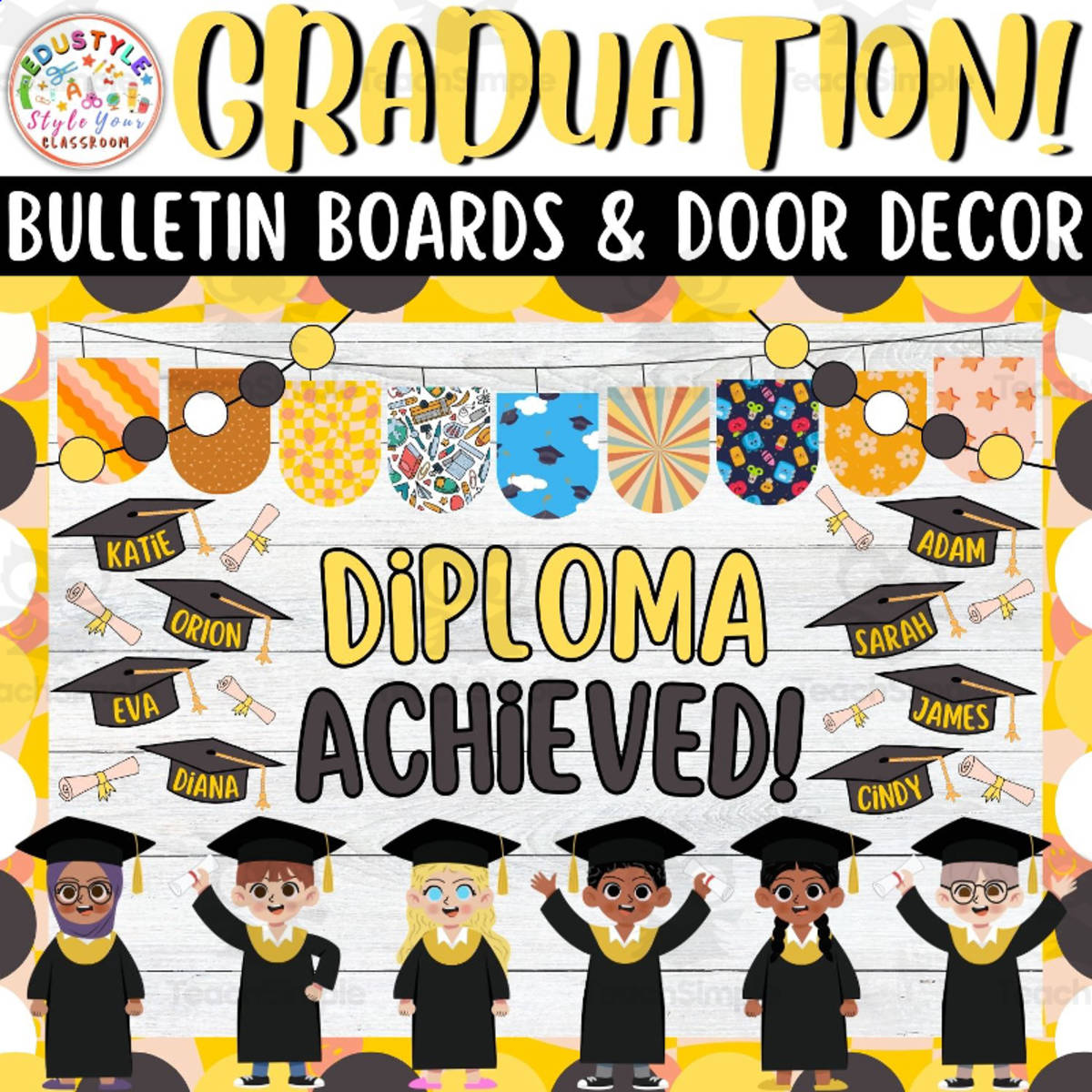 An educational teaching resource from Style Your Classroom entitled Diploma Achieved – Graduation Bulletin Board Kit downloadable at Teach Simple.