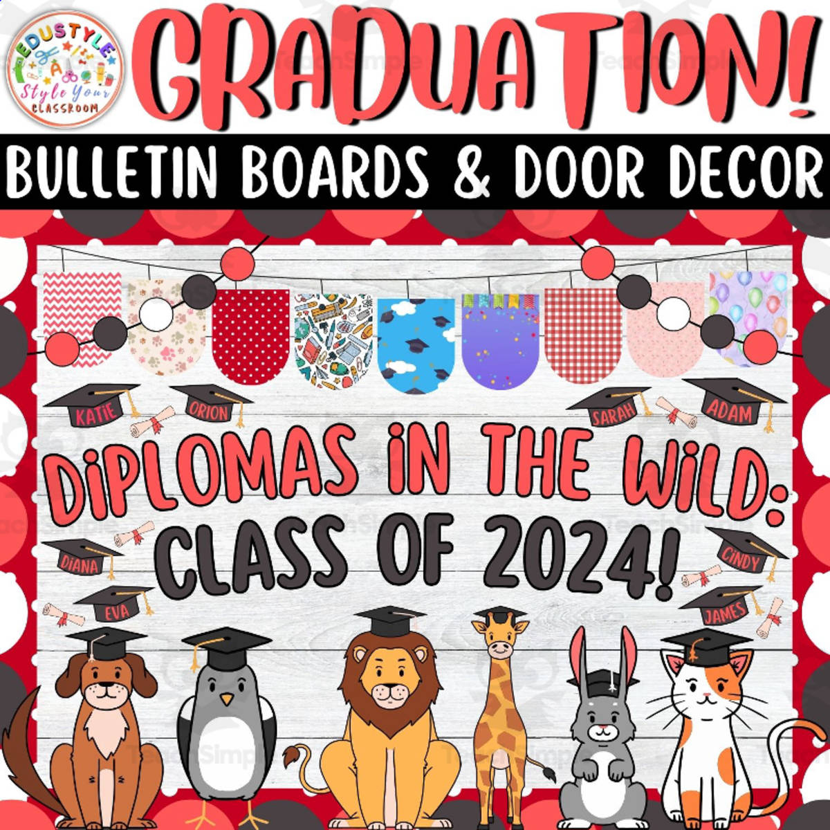 An educational teaching resource from Style Your Classroom entitled Diplomas in: Animals Graduation Bulletin Boards & Door Decor Kits downloadable at Teach Simple.