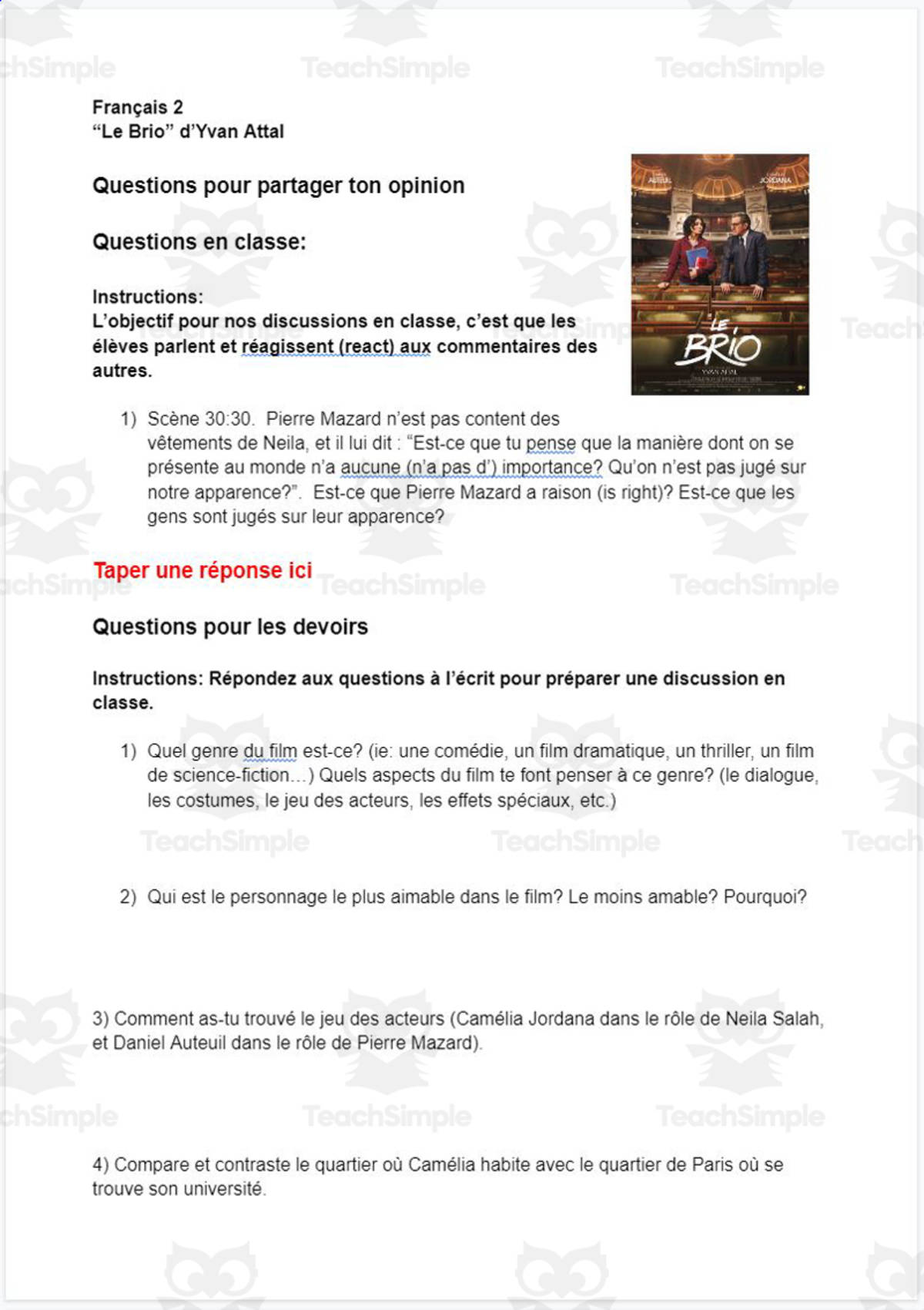 An educational teaching resource from Madame Murphy Comprehensible Culture entitled Discussion Questions for the film "Le Brio" downloadable at Teach Simple.
