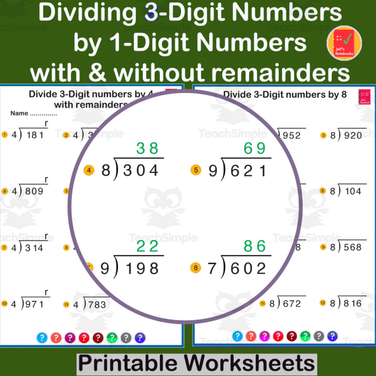 An educational teaching resource from Jeff's Notebooks entitled Divide 3-Digit by 1-Digit – Practice Worksheets downloadable at Teach Simple.