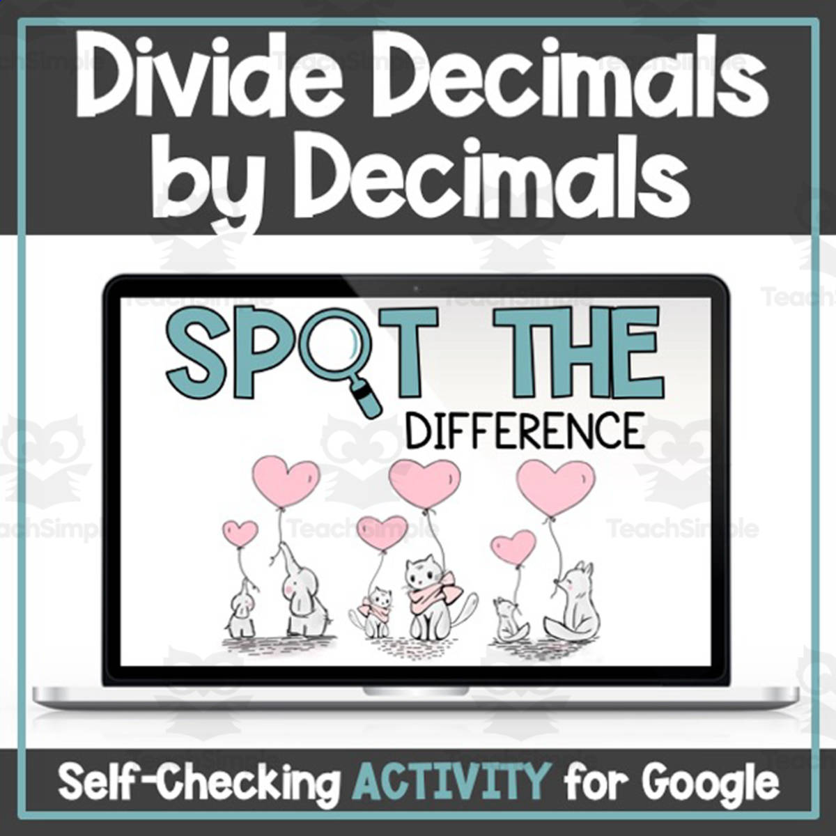 An educational teaching resource from Digitally Yours Shop entitled Divide Decimals by Decimals - Digital Self-Checking Valentine's Day Activity downloadable at Teach Simple.
