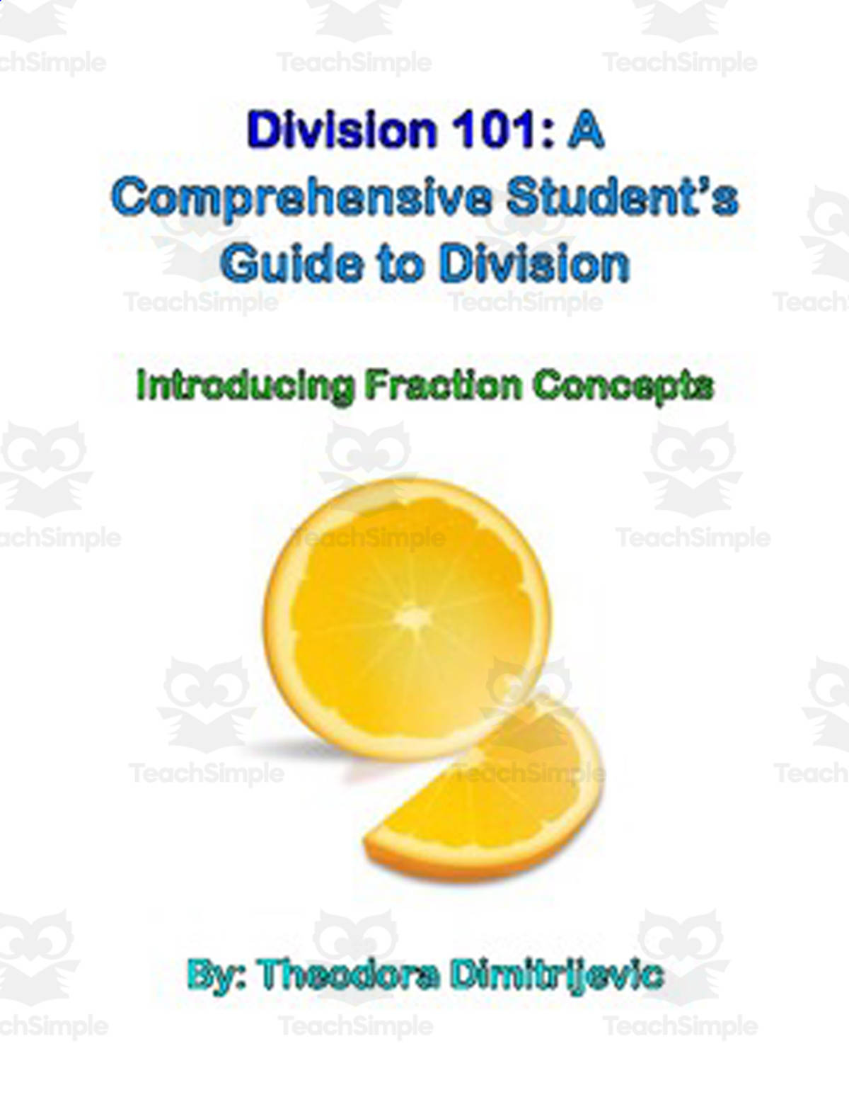 An educational teaching resource from Easy As ABC entitled Division 101: A Comprehensive Student's Guide to Division downloadable at Teach Simple.