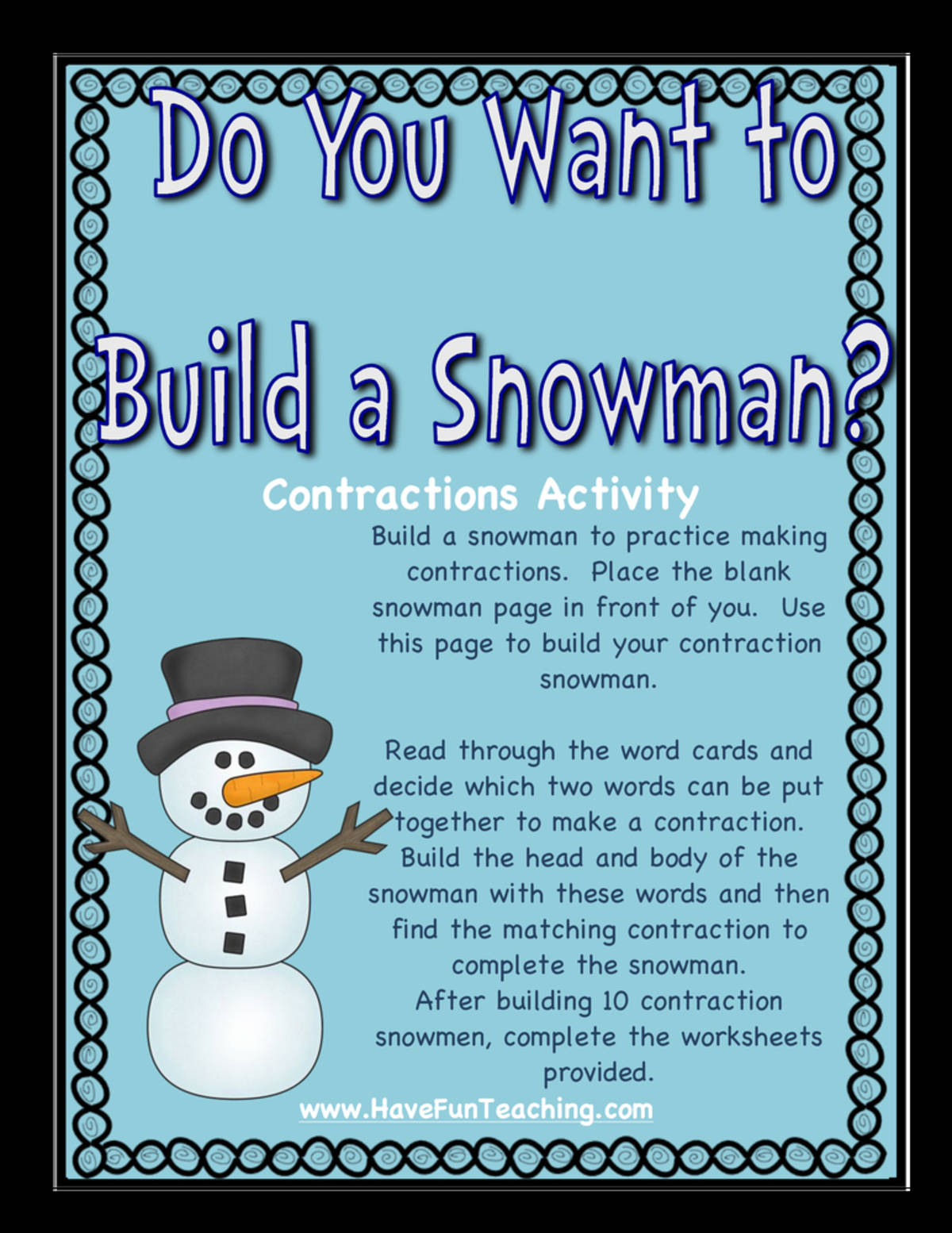 An educational teaching resource from Have Fun Teaching entitled Do You Want to Build a Snowman Contractions Activity downloadable at Teach Simple.
