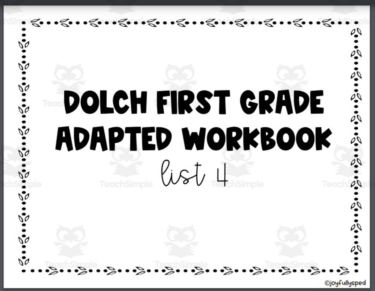 An educational teaching resource from JoyfulToddler entitled Dolch Adapted Workbook: First Grade - List 4 downloadable at Teach Simple.