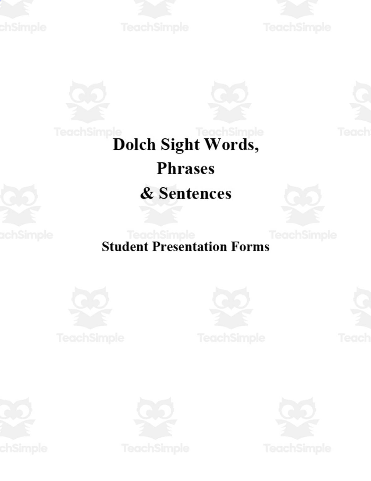 An educational teaching resource from Hook Learn and Tinker entitled Dolch Sight Words, Phrases & Sentences Packet downloadable at Teach Simple.