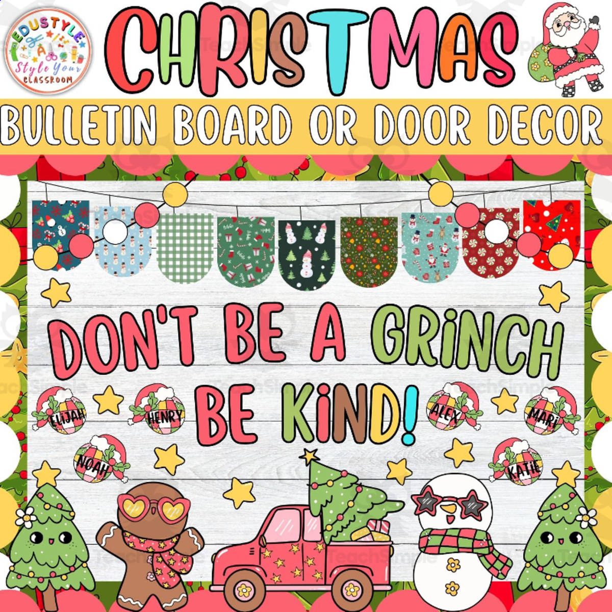 An educational teaching resource from Style Your Classroom entitled Don't Be A Grinch Be: Retro Christmas Bulletin Board or Door Decor Kit downloadable at Teach Simple.
