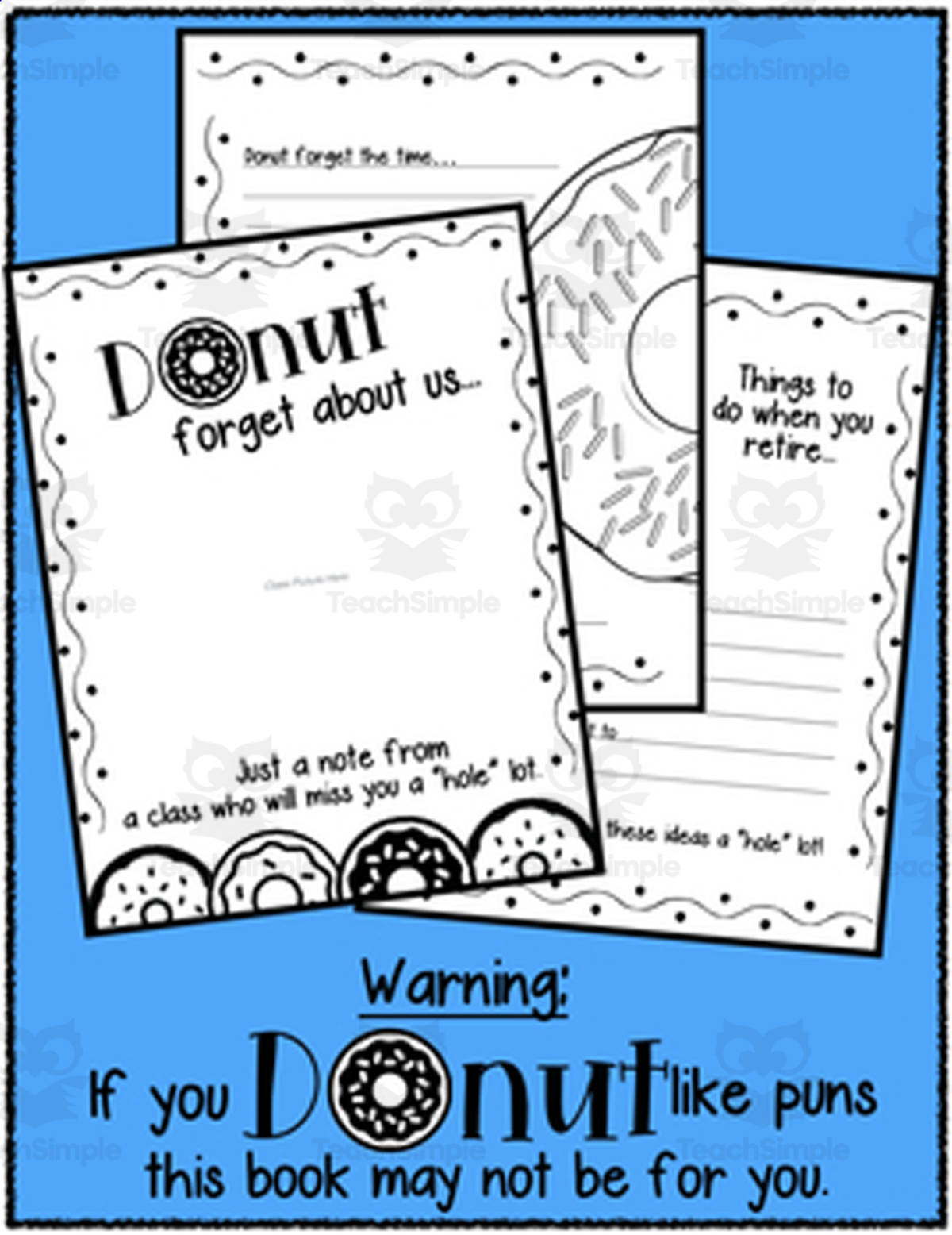 An educational teaching resource from Tpete's Supply Store entitled Donut Retirement book downloadable at Teach Simple.