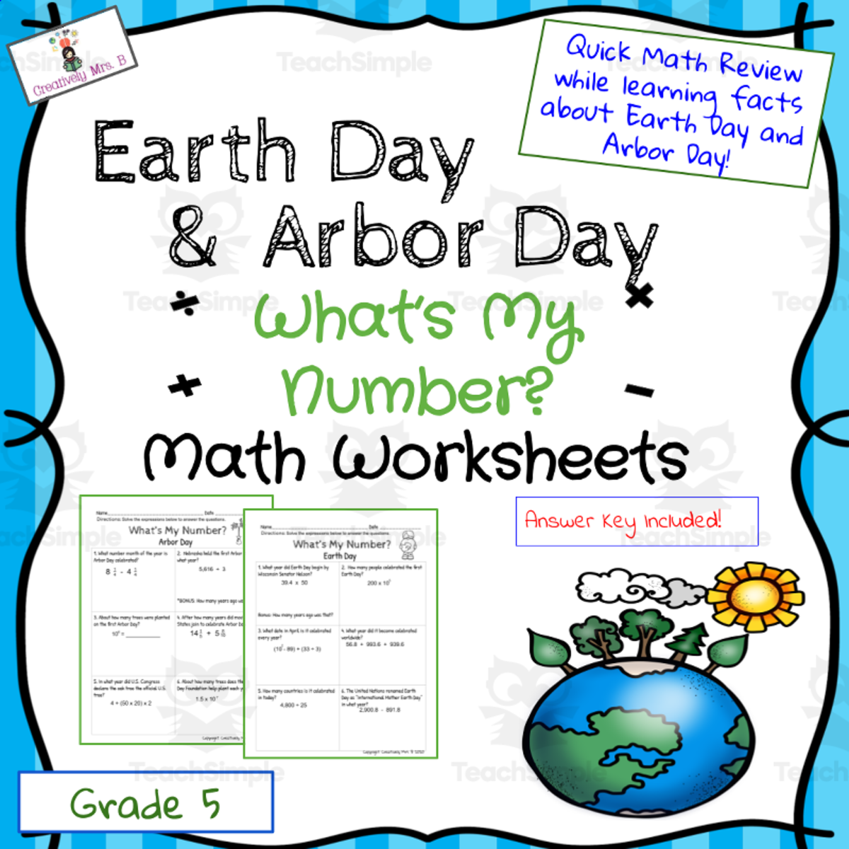 An educational teaching resource from Creatively Mrs. B entitled Earth Day + Arbor Day Math Trivia Worksheet downloadable at Teach Simple.