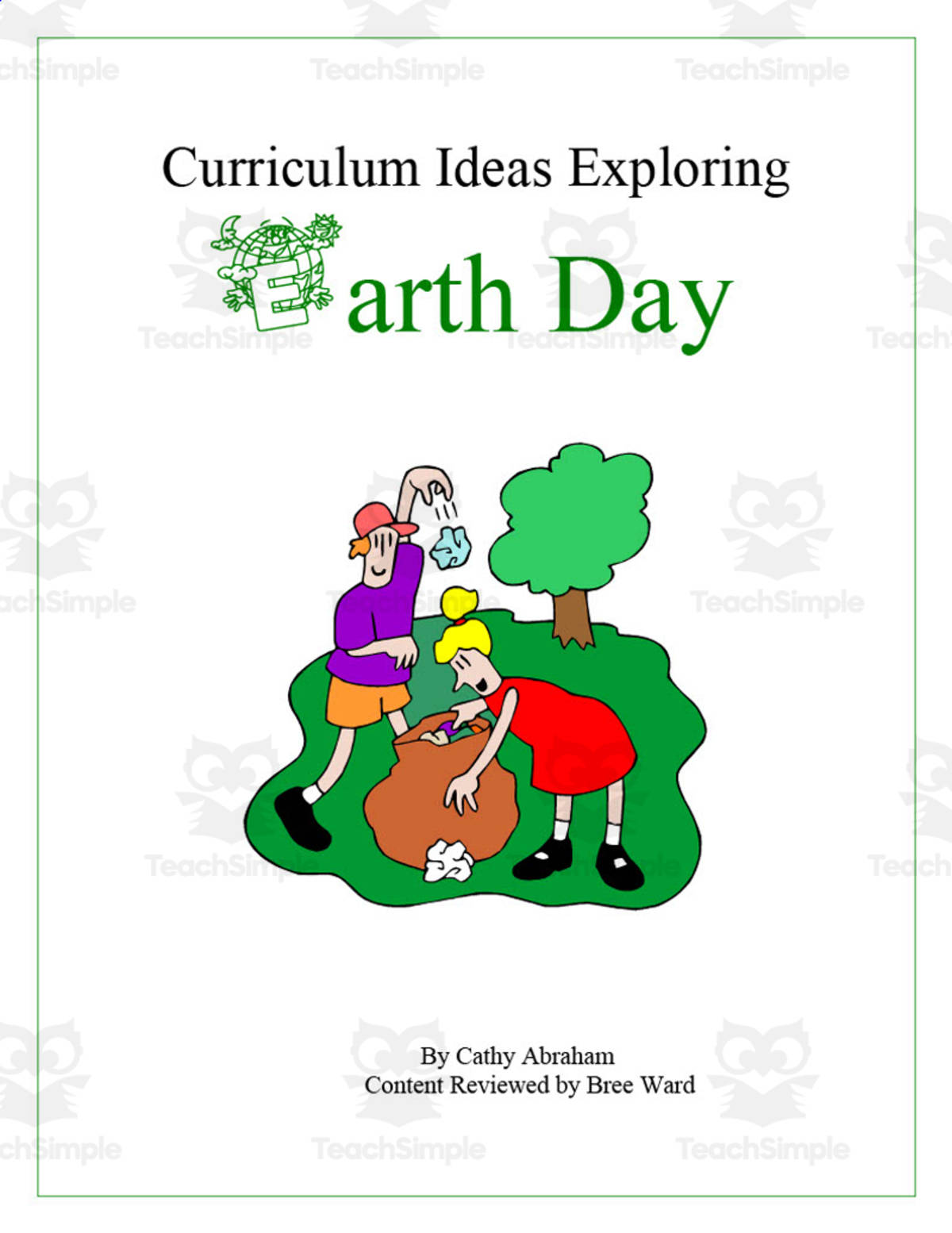 An educational teaching resource from Learning Foundations entitled Earth Day Curriculum Pack downloadable at Teach Simple.