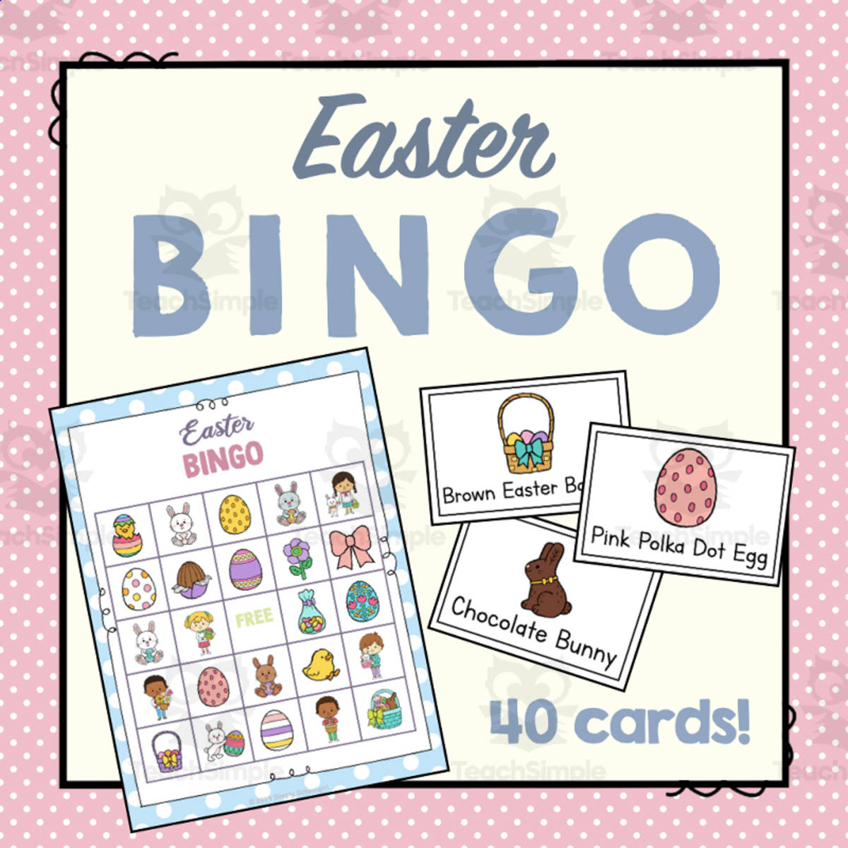 An educational teaching resource from Simply Schoolgirl entitled Easter Bingo downloadable at Teach Simple.