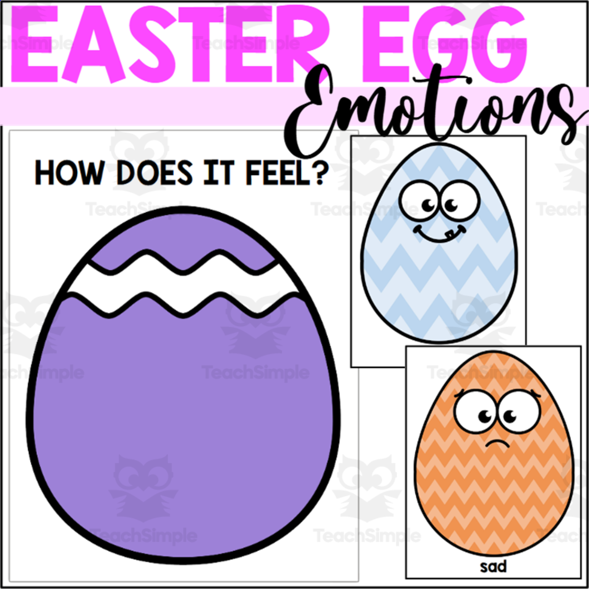 An educational teaching resource from The Connett Connection entitled Easter Egg Emotions downloadable at Teach Simple.