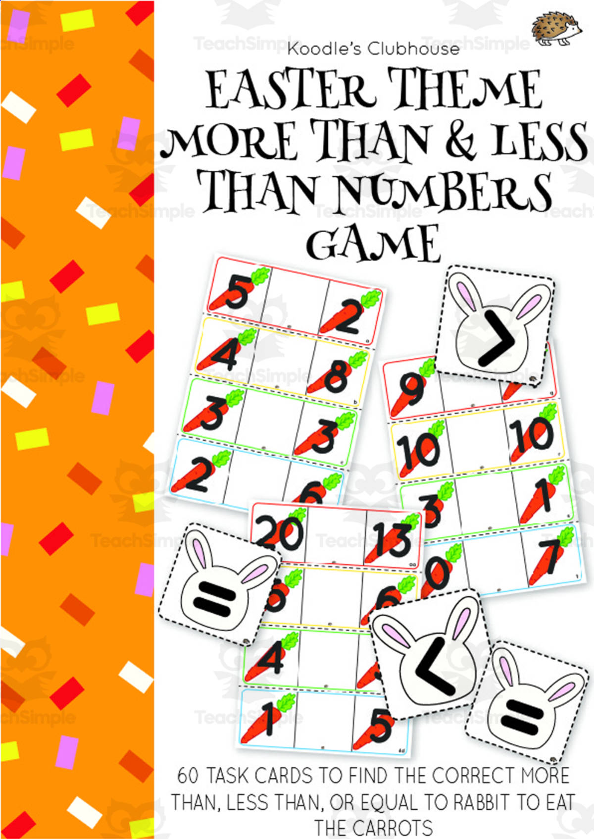 An educational teaching resource from Koodles Clubhouse entitled Easter theme More than, Less than Math Game downloadable at Teach Simple.