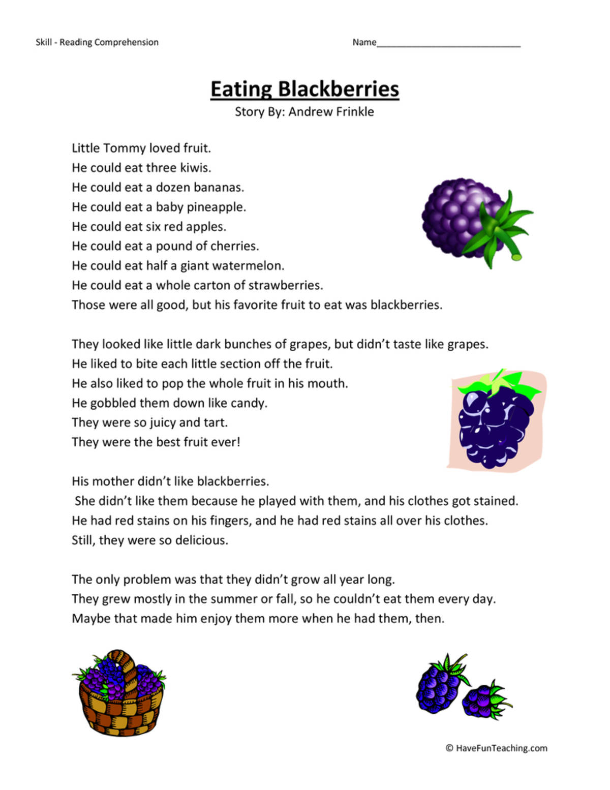 An educational teaching resource from Have Fun Teaching entitled Eating Blackberries - Reading Comprehension Worksheet downloadable at Teach Simple.