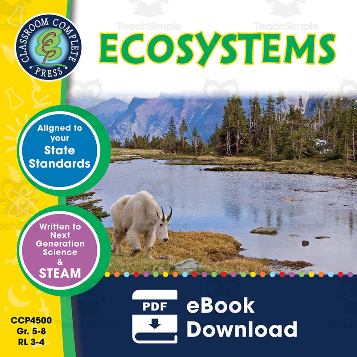 An educational teaching resource from Classroom Complete Press entitled Ecosystems: Change in Ecosystems downloadable at Teach Simple.