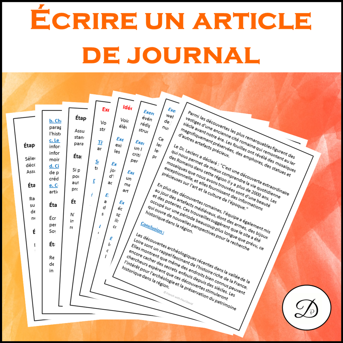 An educational teaching resource from French with Paul David entitled Écrire un article de journal : étapes, structure, et idées d'exercices downloadable at Teach Simple.