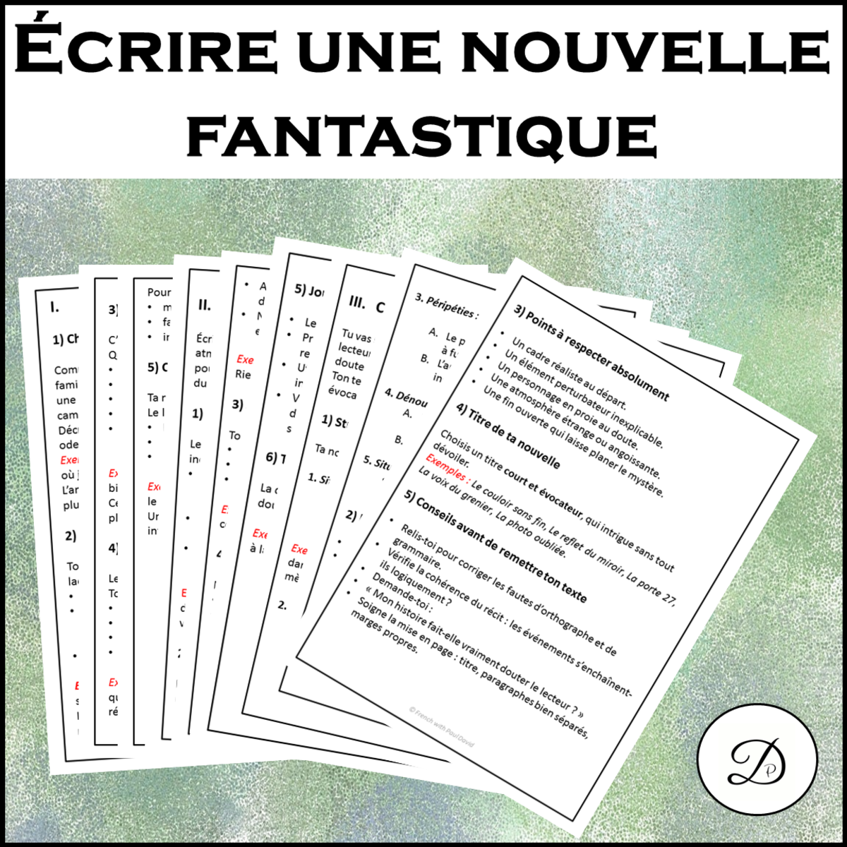 An educational teaching resource from French with Paul David entitled Écrire une courte nouvelle fantastique downloadable at Teach Simple.