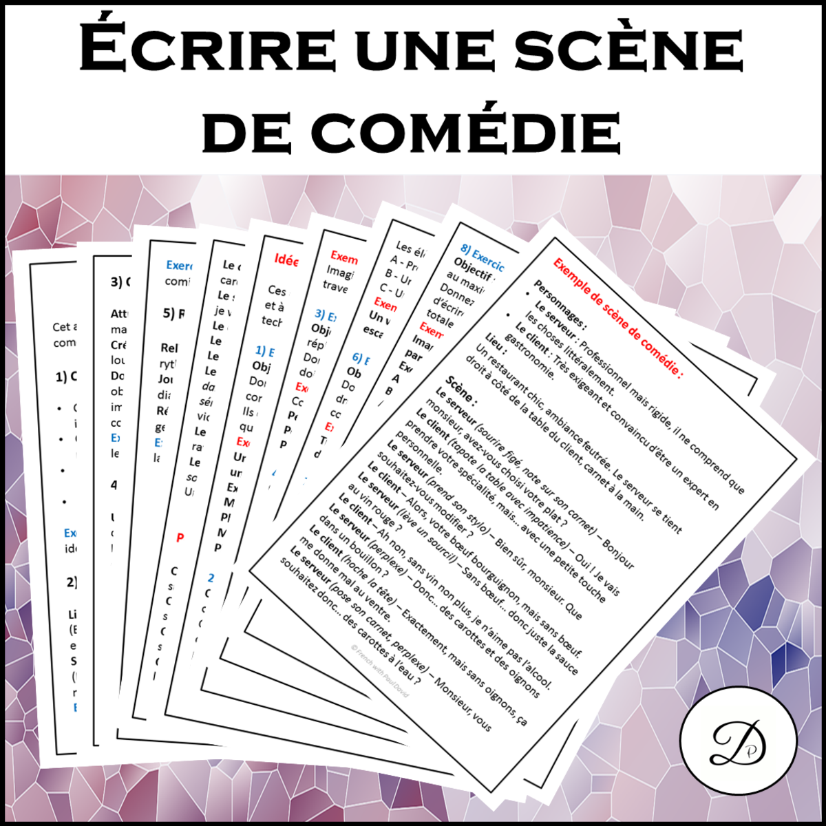 An educational teaching resource from French with Paul David entitled Écrire une scène de comédie - théâtre comique / Comic Theater downloadable at Teach Simple.