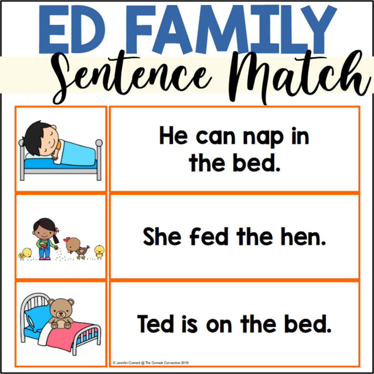 An educational teaching resource from The Connett Connection entitled ED Word Family Sentence Matching downloadable at Teach Simple.