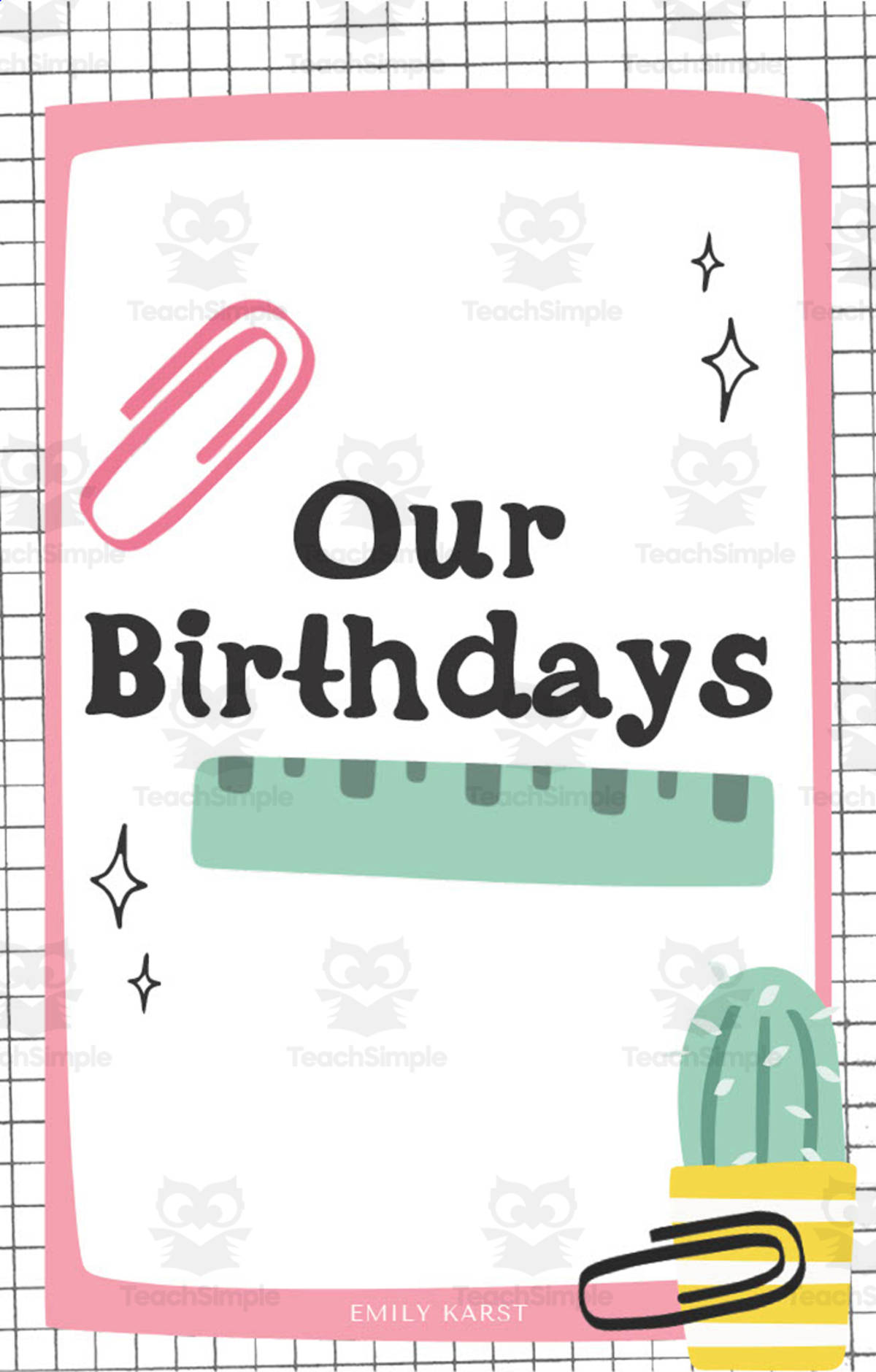 An educational teaching resource from Joyful Noise Teaching entitled Editable Birthday Chart downloadable at Teach Simple.