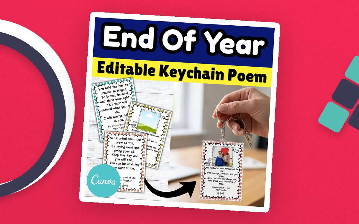 An educational teaching resource from Smart Minds entitled Editable End of Year Keychain Poem Craft Activities downloadable at Teach Simple.