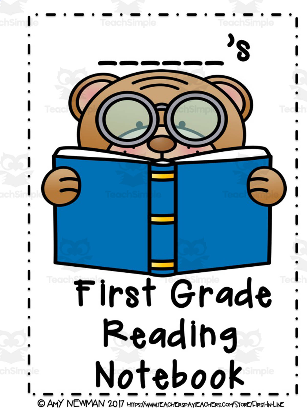 An educational teaching resource from First in Line entitled Editable First Grade Reading Notebook downloadable at Teach Simple.